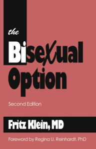 Title: The Bisexual Option, Author: Fritz Klein
