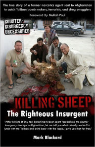 Title: Killing Sheep: The Righteous Insurgent, Author: Mark Blackard