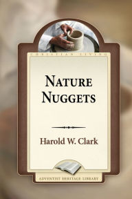 Title: Nature Nuggets, Author: Harold W. Clark