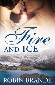 Title: Fire and Ice, Author: Robin Brande