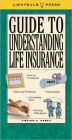 Guide To Understanding Life Insurance