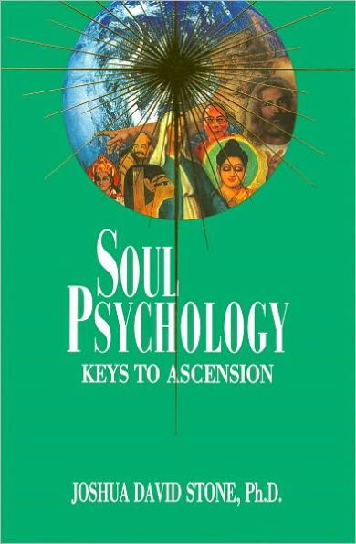 Soul Psychology: Keys to Ascension