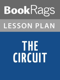 Title: The Circuit: Stories from the Life of a Migrant Child Lesson Plans, Author: BookRags