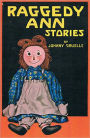 Raggedy Ann Stories (Illustrated)