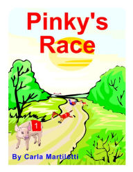 Title: Pinky's Race, Author: Carla Martilotti