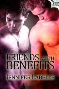 Title: Friends With Benefits (The Edge series), Author: Jennifer Labelle