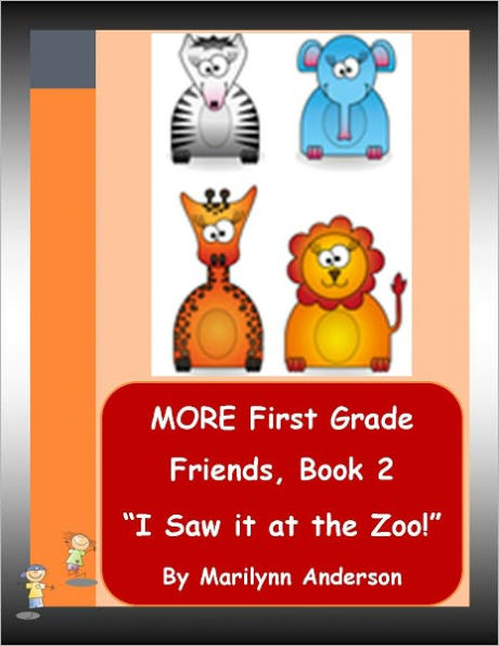 MORE FIRST GRADE FRIENDS ~~ READY-SET-GO! ~~ EASY SIGHT WORD STORIES ~~ Book Two ~~ 