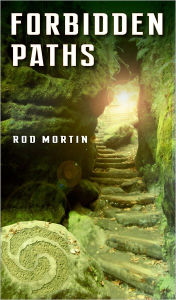 Title: Forbidden Paths, Author: Rod Mortin