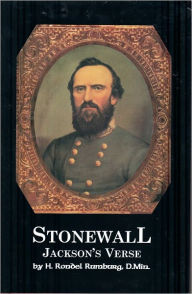 Title: Stonewall Jackson's Verse, Author: H. Rondel Rumburg