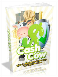 Title: Cash Cow - Tips On Finding The Perfect Way To Bring In Revenue, Author: Joye Bridal