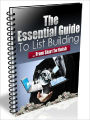 The Essential Guide To List Building - From Start To Finish