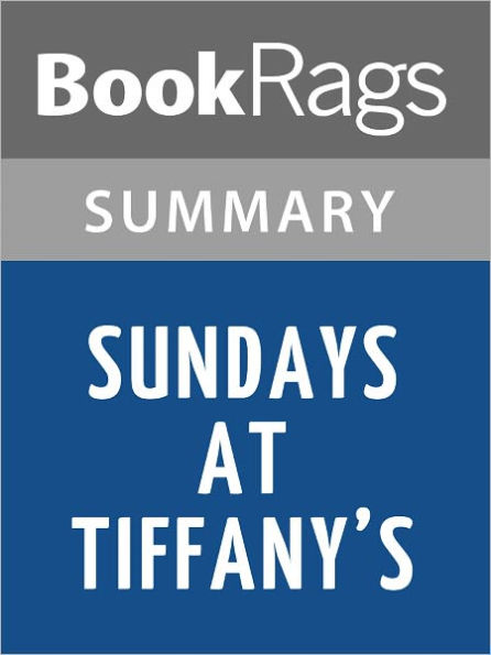 Sundays at Tiffany's by James Patterson l Summary & Study Guide