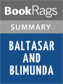 Baltasar and Blimunda by Jose Saramago l Summary & Study Guide