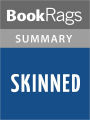 Skinned by Robin Wasserman l Summary & Study Guide