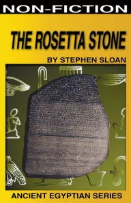 Title: The Rosetta Stone, Author: Stephen Sloan