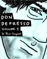 Title: Don Depresso, Volume I, Author: Ruji Chapnik