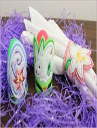 Title: In-the-Hoop Egg Holders instructions to create cheerful egg and napkin holders!, Author: Embroidery Designs