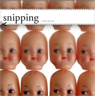 Title: snipping, Author: inez