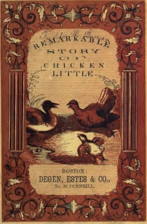 Remarkable Story of Chicken Little (Illustrated)