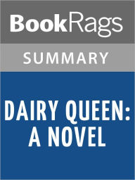 Title: Dairy Queen: A Novel by Catherine Gilbert Murdock l Summary & Study Guide, Author: BookRags