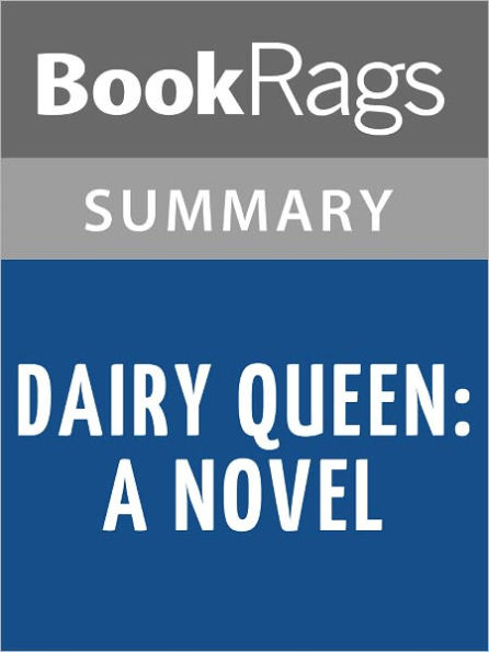 Dairy Queen: A Novel by Catherine Gilbert Murdock l Summary & Study Guide