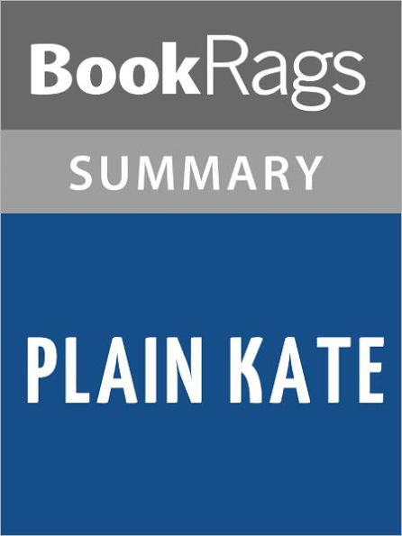 Plain Kate by Erin Bow l Summary & Study Guide