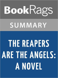 Title: The Reapers Are the Angels: A Novel by Alden John Bell l Summary & Study Guide, Author: BookRags
