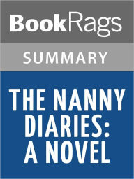 Title: The Nanny Diaries: A Novel by Emma McLaughlin l Summary & Study Guide, Author: BookRags