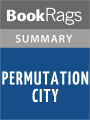 Permutation City by Greg Egan l Summary & Study Guide