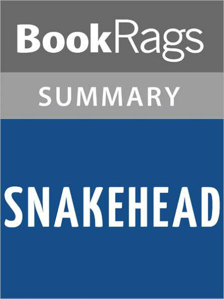 Snakehead by Anthony Horowitz l Summary & Study Guide