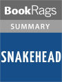 Snakehead by Anthony Horowitz l Summary & Study Guide