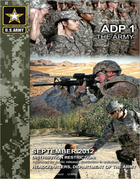 Army Doctrine Publication 1 The Army September 2012