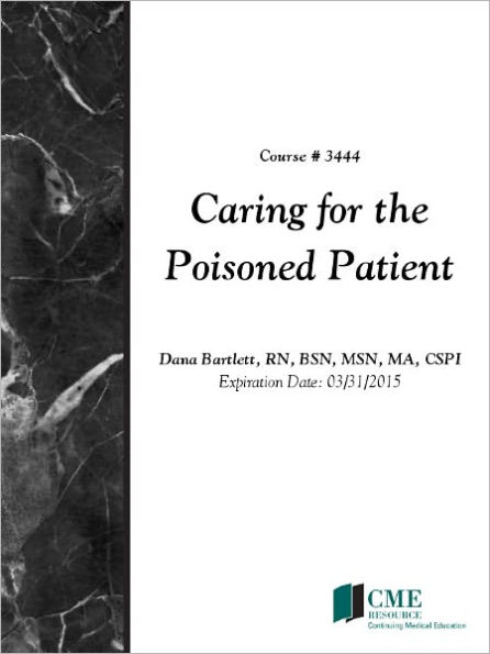 Caring for the Poisoned Patient