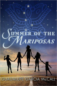 Title: Summer of the Mariposas, Author: Guadalupe Garcia McCall