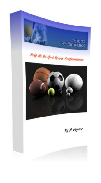 Help Me Be Good Sports Performance