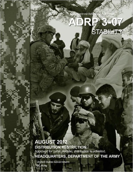 Army Doctrine Reference Publication ADRP 3-07 Stability August 2012