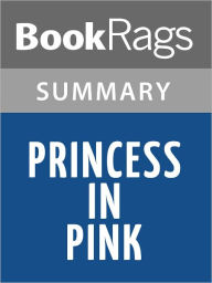 Title: Princess in Pink by Meg Cabot l Summary & Study Guide, Author: BookRags