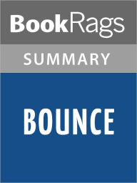 Title: Bounce by Natasha Friend l Summary & Study Guide, Author: BookRags