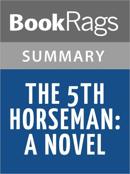 The 5th Horseman: A Novel by James Patterson l Summary & Study Guide