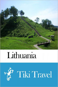 Title: Lituania Travel Guide - Tiki Travel, Author: Tiki Travel