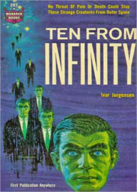 Title: Ten From Infinity: A Science Fiction, Post-1930 Classic By Paul W. Fairman! AAA+++, Author: Paul W. Fairman