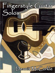 Title: Fingerstyle Guitar Solos, Author: Dennis McCorkle