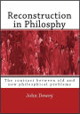 Reconstruction in Philosophy