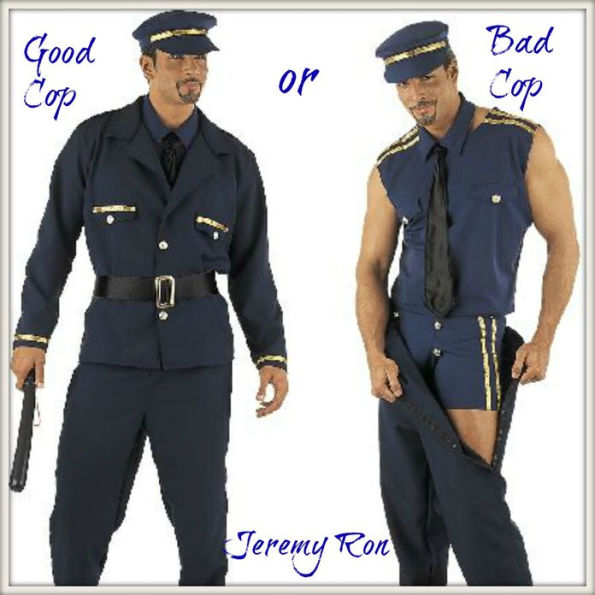 Good Cop? Bad Cop!