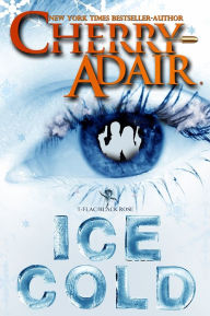 Title: Ice Cold, Author: Cherry Adair