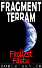 Fragment Terram - Facilest Factu