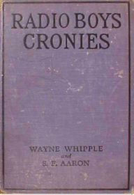 Title: Radio Boys Cronies, Author: Wayne Whipple