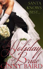 The Holiday Bride (Holiday Brides Series, Book 2)