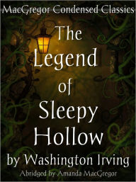 Title: The Legend of Sleepy Hollow (Condensed), Author: Washington Irving