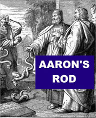 Title: Aaron's Rod, Author: Gotthard Deutsch